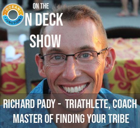 Richard Pady - Triathlete, Coach & Master of Finding Your Tribe
