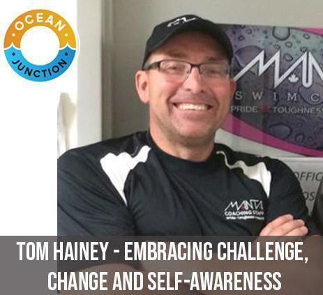 Tom Hainey - Embracing Challenge, Change and Self-Awareness